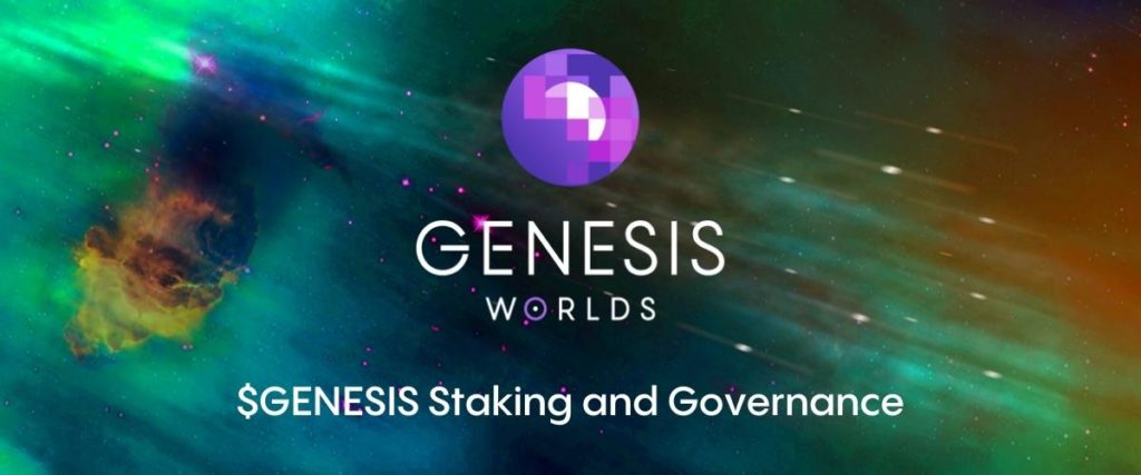 GenesisStakingAndGovernanceGenesisWorldsMetaverseGameCredits